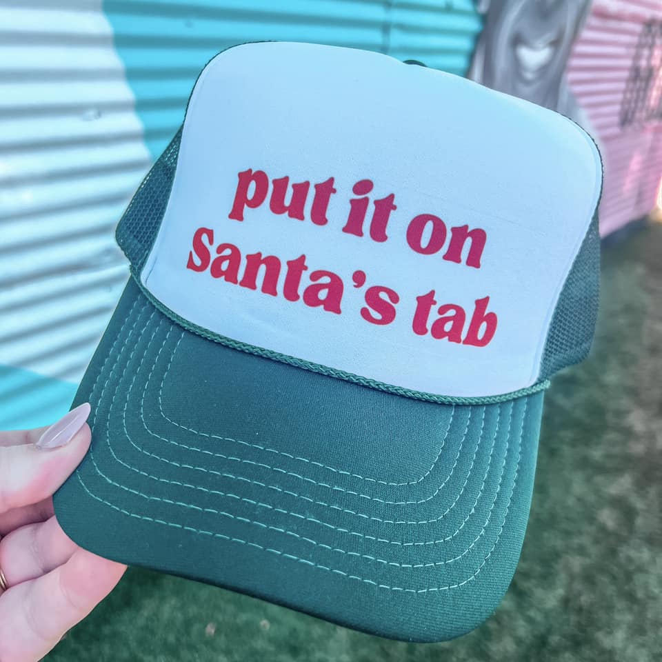 "Put It On Santa's Tab" Trucker Hat